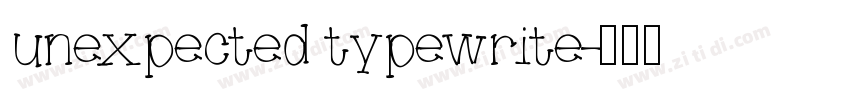 unexpected typewrite字体转换